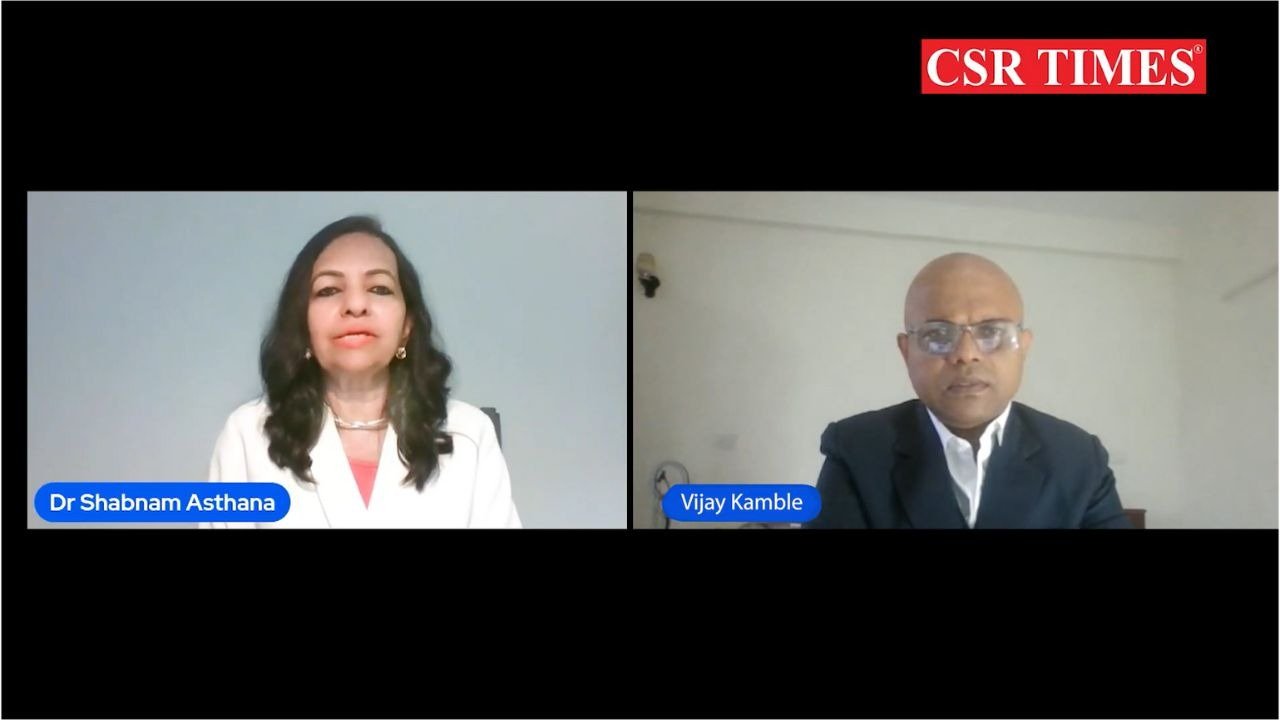 CSR TIMES Podcast on Leading With Impact - Dr Shabnam Asthana, Managing Editor, CSR Times, in conversation with Mr. Vijay Kamble, CSR Expert
